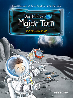 cover image of Der kleine Major Tom. Band 3. Die Mondmission